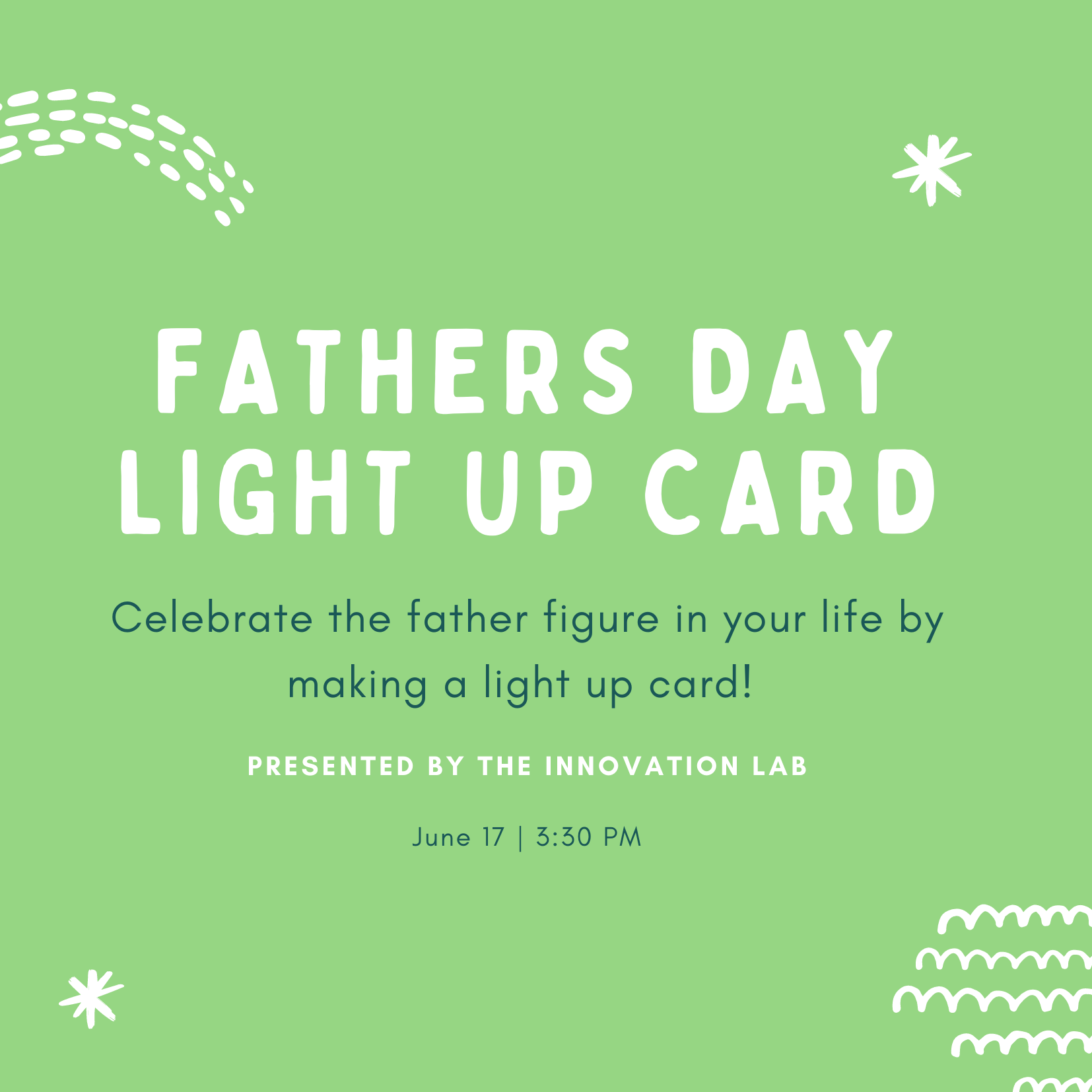 Fathers Day Light Up Card | San Diego Public Library